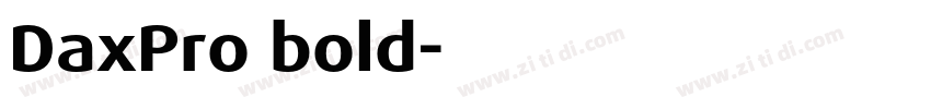 DaxPro bold字体转换